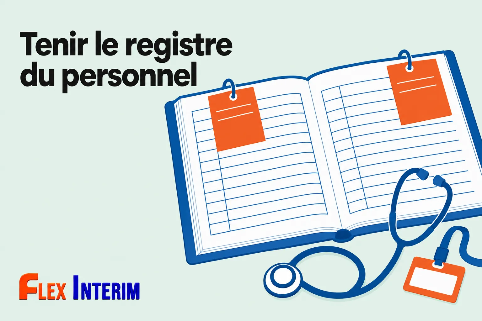 Tenir le registre du personnel avec stéthoscope et carnet, illustration liée aux démarches RH et médecine du travail.